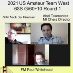 Chess: U.S. Amateur Team West Round 1