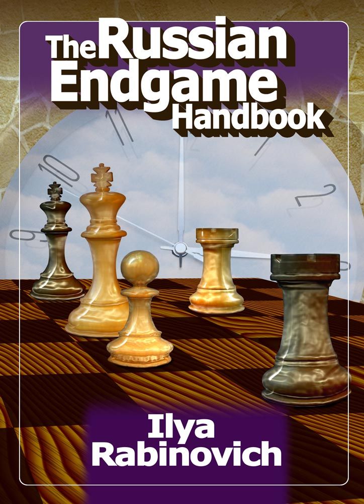 The Russian Endgame Handbook: Don't Turn Chess Wins into Draws - SparkChess