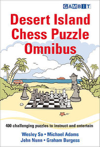 Desert Island Chess Puzzle Omnibus